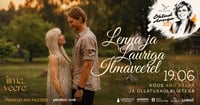 Õhtud Anuga 2027: Lenna & Lauriga Ilmaveerel