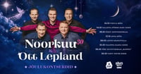 Noorkuu 30 ja Ott Lepland – Jõulukontsert / sooduspiletid saadaval kuni 15. oktoobrini!