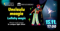 Unelaulu Maagia / Lullaby Magic