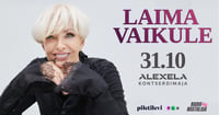 Jääb ära: Laima Vaikule 31.10