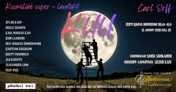 Jääb ära: „Koomiline ooper KUU“ 21.08., 22.08. ja 23.08