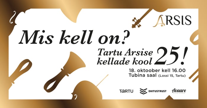 Tartu Arsise kellade kool tähistab 25. sünnipäeva meeleoluka juubelikontserdiga