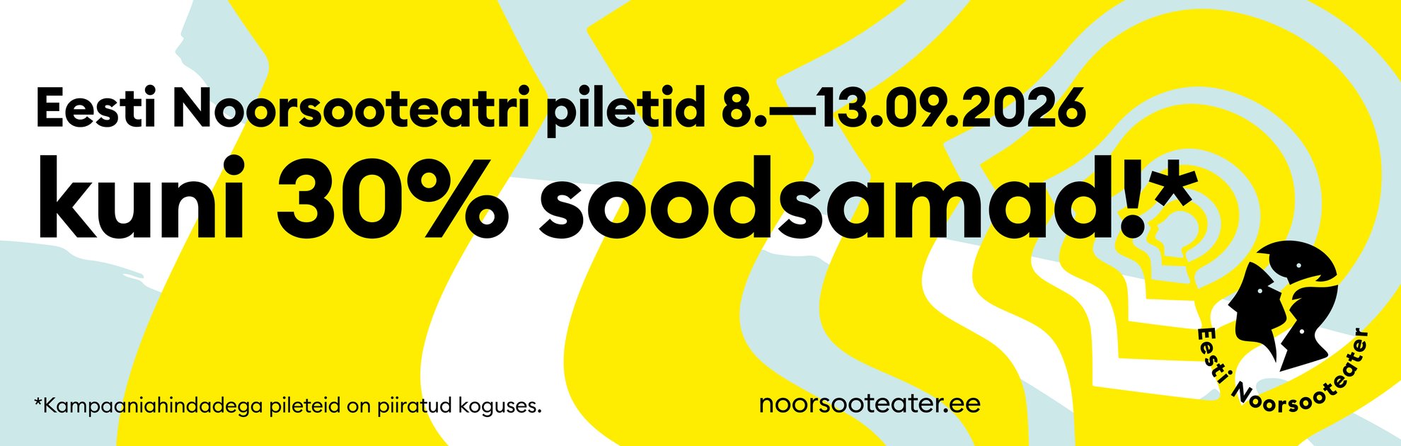 Eesti Noorsooteatri piletikampaania