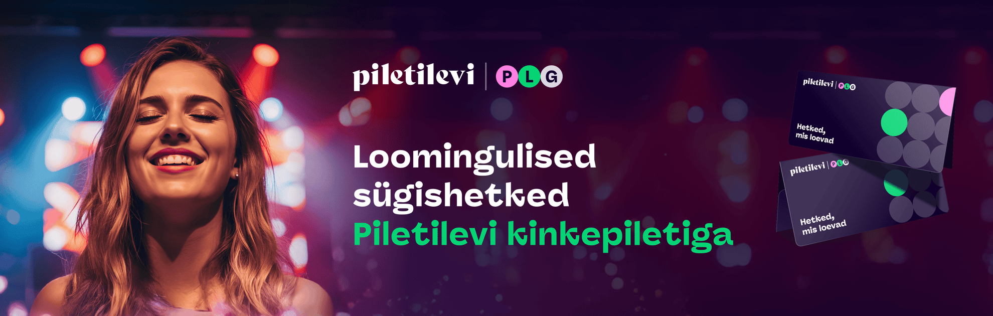 Piletilevi kinkepilet on parim kingitus