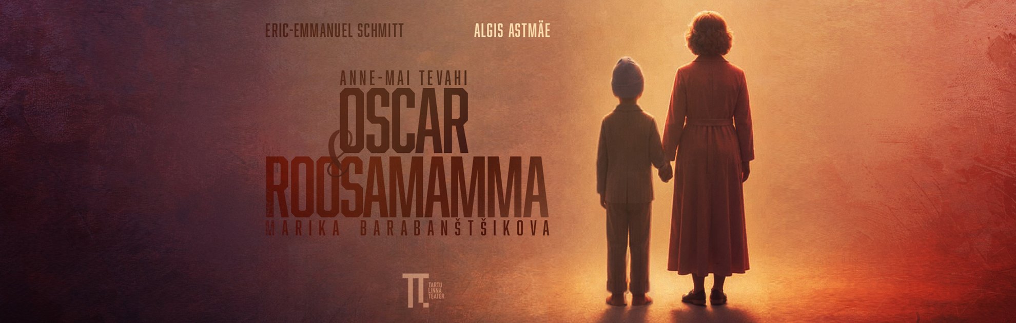 Tartu Linnateater / Oscar ja Roosamamma