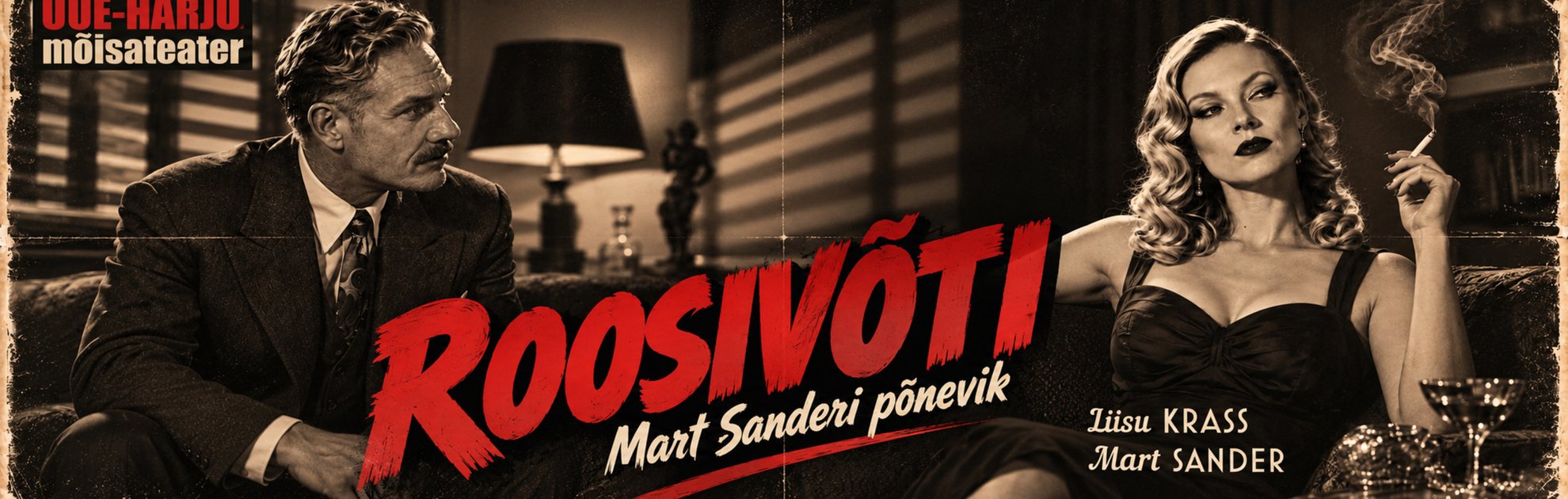 Mart Sanderi Krimiteater esitleb: ROOSIVÕTI